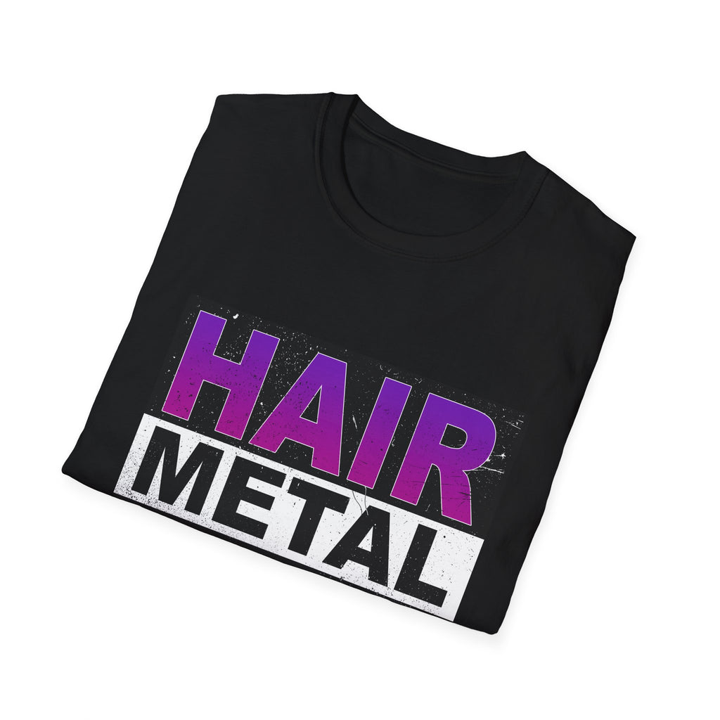 Hair Metal Never Died T-Shirt — Retro 80s Rock Tee for Fans & Concerts