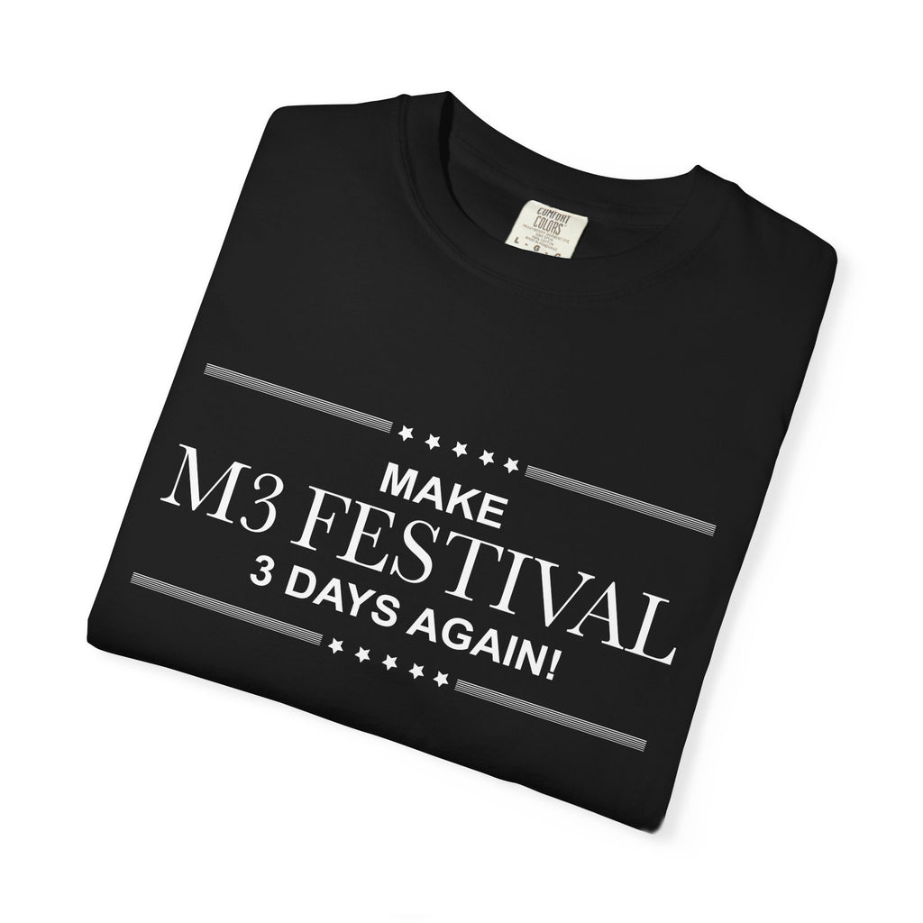 Make M3 3 Days Again - Black Shirt