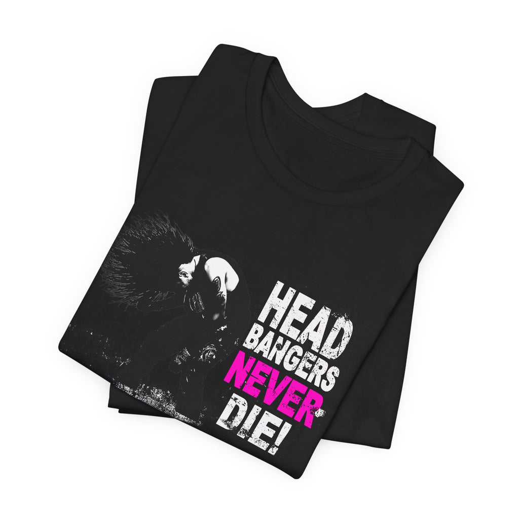 Head Bangers NEVER Die T-Shirt | Distressed Rock Tee | Edgy Graphic Shirt | Festival Outfit | Unisex Punk Style