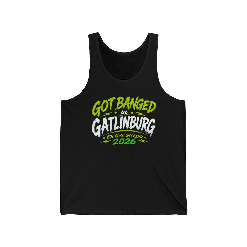 Got Banged Gatlinburg 2026 Tank Top — Bachelorette Party Vacation Tee